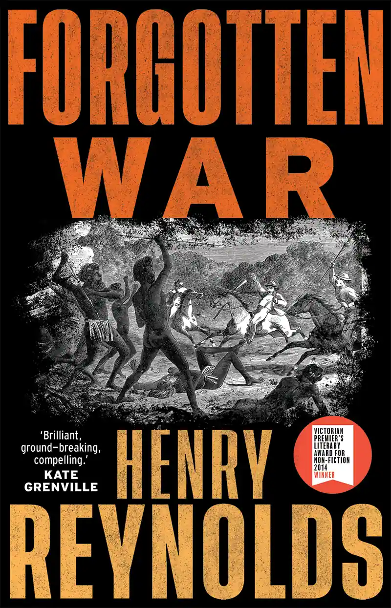 Forgotten War - Henry Reynolds