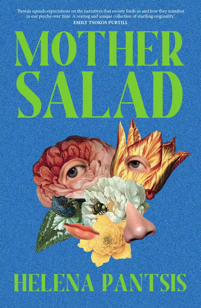 Mother Salad - Helena Pantsis