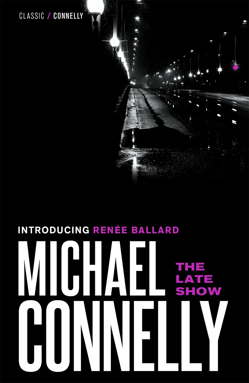 The Late Show - Michael Connelly