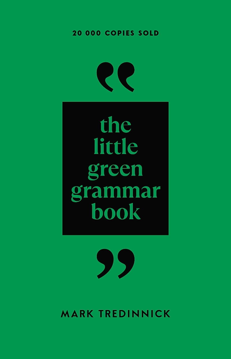 The Little Green Grammar Book - Mark Tredinnick
